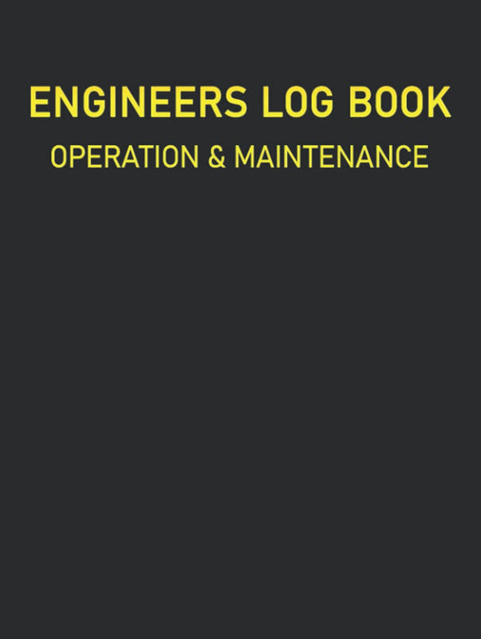 Engineers Log Book: Engineer Log Book | Operation & Maintenance Daily Log (2 Shifts Per Page) Shift Handover Book | Operator Shift Log | Sheets To ... | Funny Engineering Gifts For Men Women