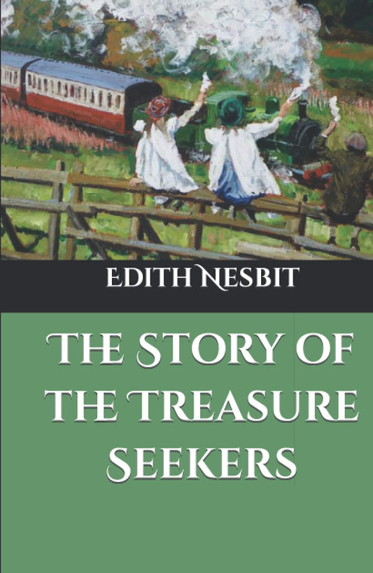 The Story of the Treasure Seekers - 1085