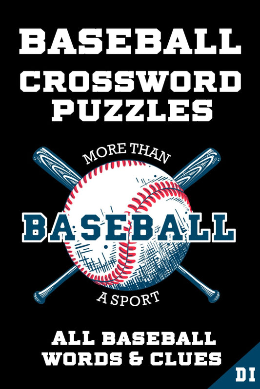 Baseball Crossword Puzzles: PLAYERS, TEAMS, LEAGUES, LEGENDS. Sports Art Interior. Easy to Hard Words. ALL AGES Fan Activity. - 8010