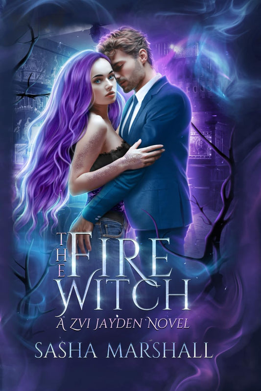 The Fire Witch: A Zvi Jayden Novel