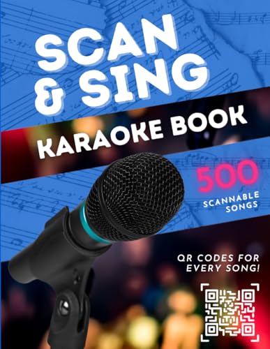 Scan & Sing Karaoke Book: 500 Scannable Songs! (Scan & Sing Karaoke Books) - 1745