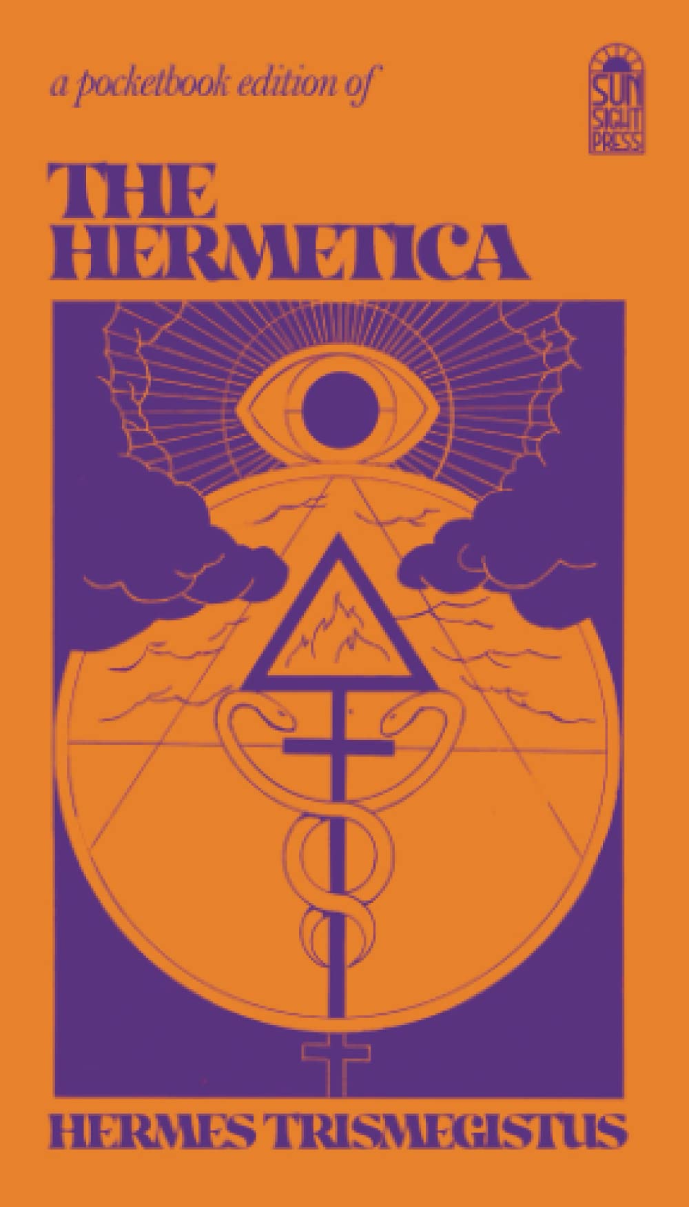 The Hermetica: The Corpus Hermeticum, The Lost Wisdom of The Pharaohs, The Divine Pymander - 127