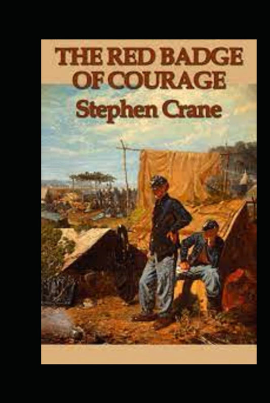 The Red Badge of Courage by Stephen Crane : illustrated edition - 692