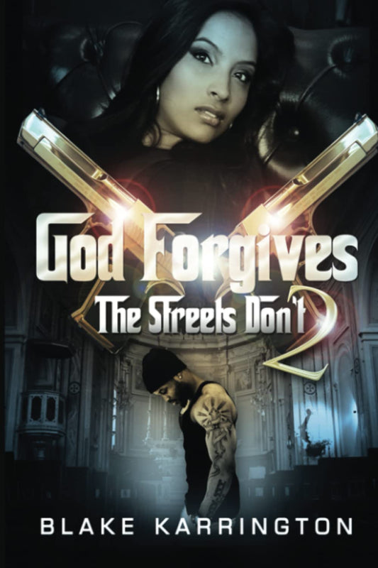 God Forgives The Streets Don't 2 - 7068