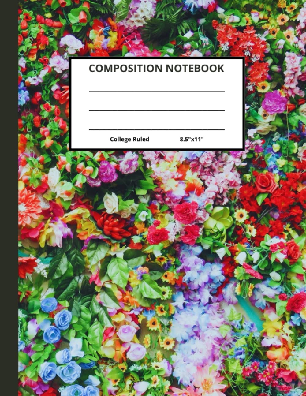 Composition Notebook - College Ruled, 8.5x11: Flower Notebook, Floral Composition Notebook for girls (Interior also includes floral designs)