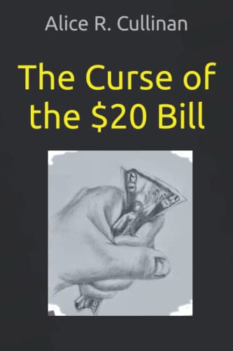 The Curse of the $20 Bill