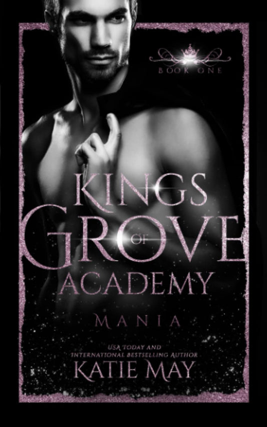Mania (Kings of Grove Academy) - 2233