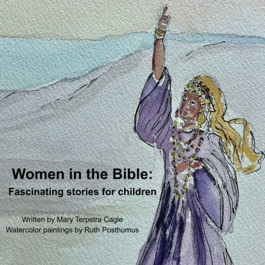 Women in the Bible: Fascinating Stories for Children - 751