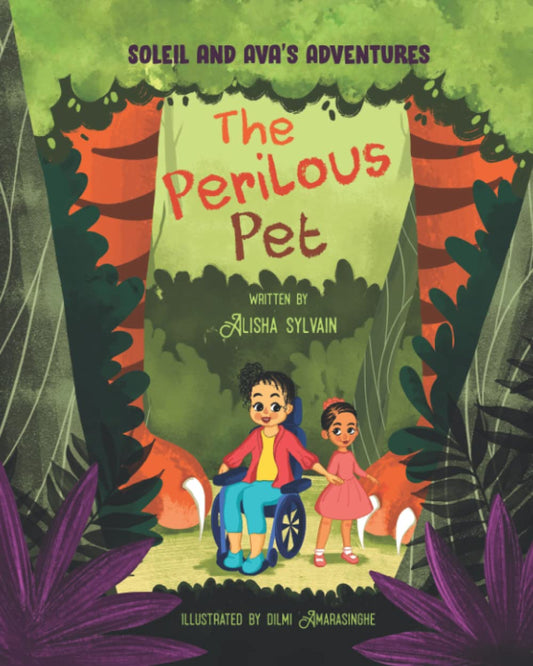 Soleil and Ava's adventures: The Perilous Pet