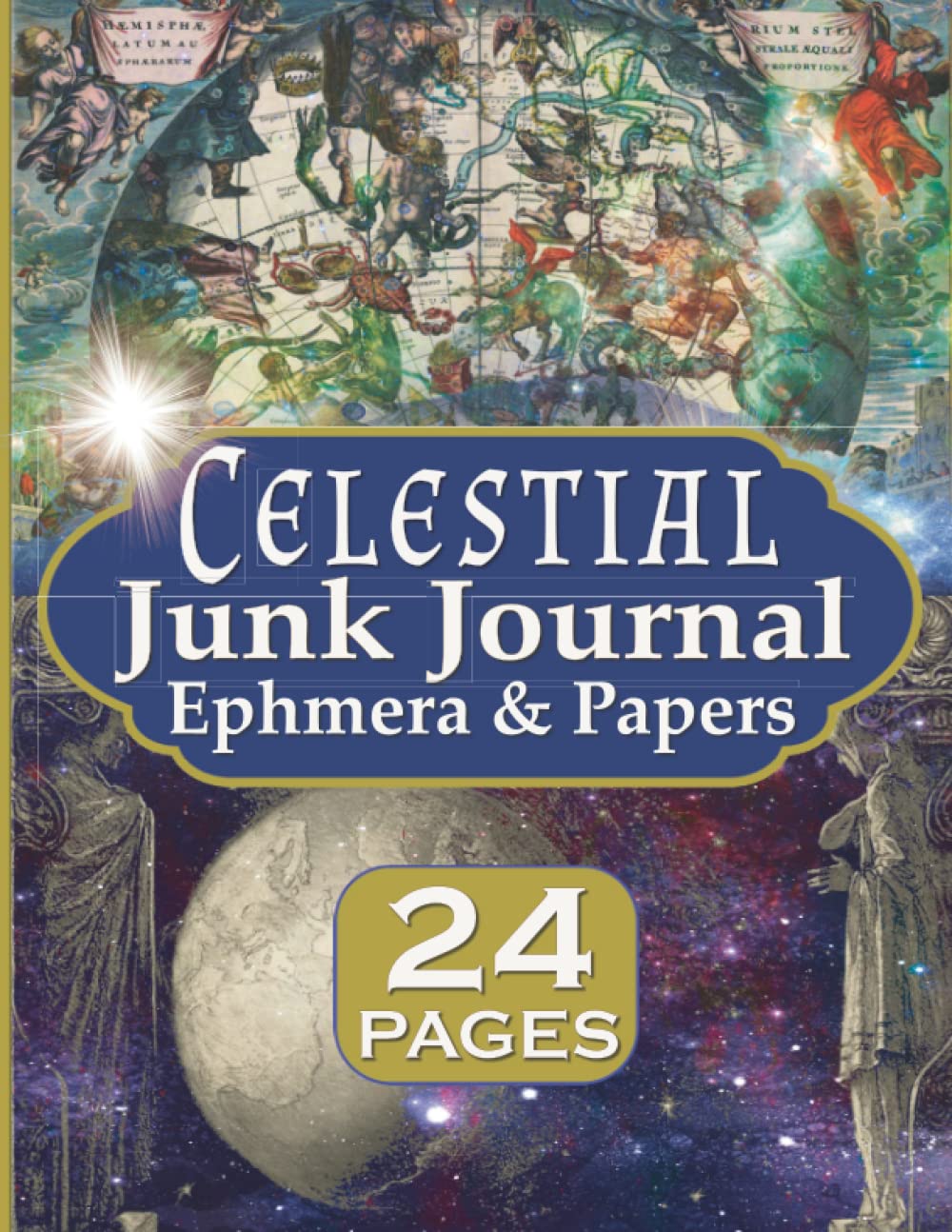Celestial Junk Journal Ephemera and Papers: 24 Galaxy Theme Pages Collection For Scrapbooking And Collage - 5110