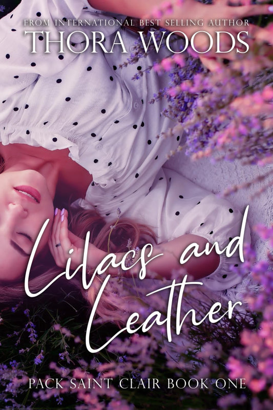 Lilacs and Leather: Pack Saint Clair Book 1 - 9058