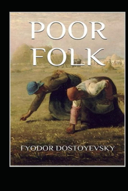 Poor Folk illustarted Edition
