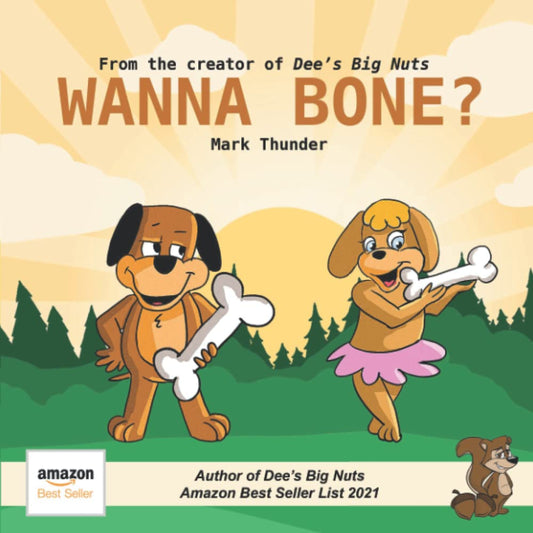 Wanna Bone? - 764