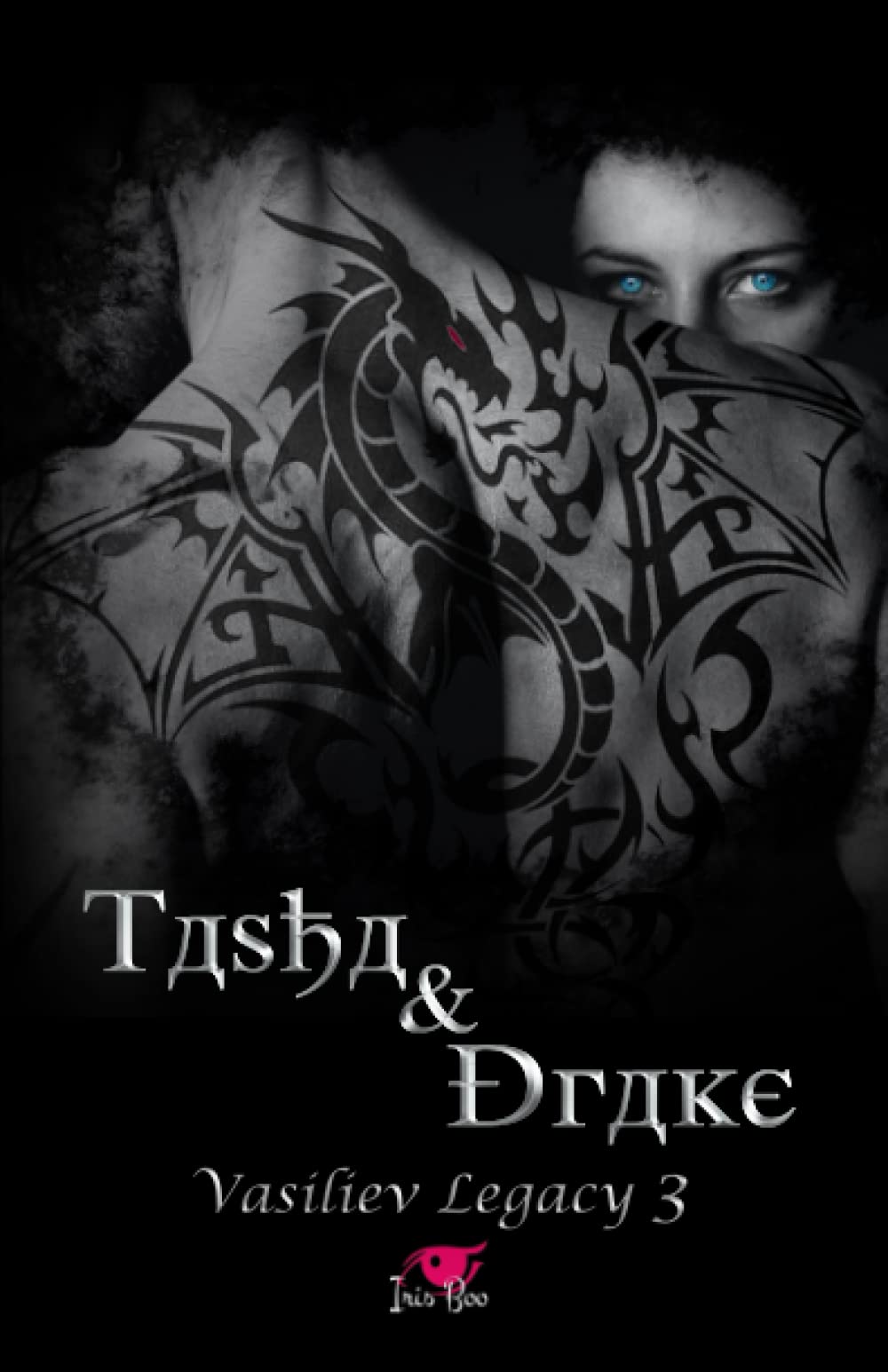 Tasha & Drake: Vasiliev Legacy 3 (Spanish Edition)