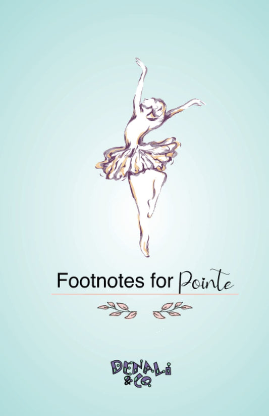 Footnotes for Pointe: A Tracking Journal for Ballerinas - 8324