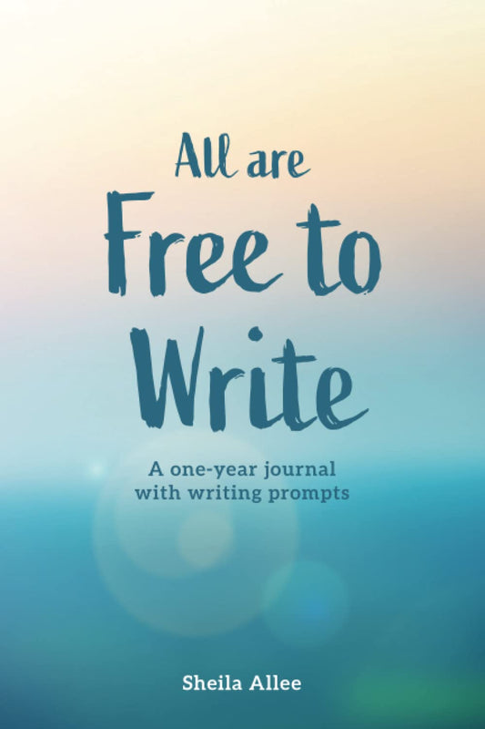 All are Free to Write: A one-year journal with writing prompts - 2693