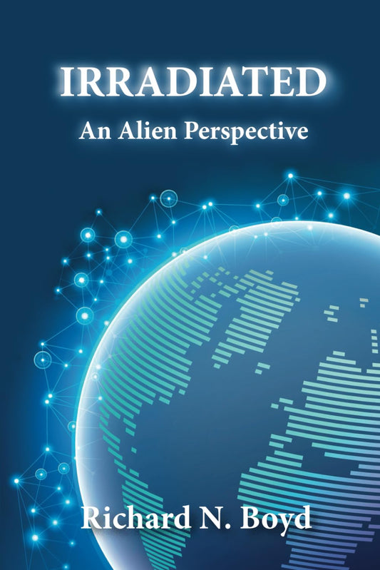 Irradiated: An Alien Perspective - 1584