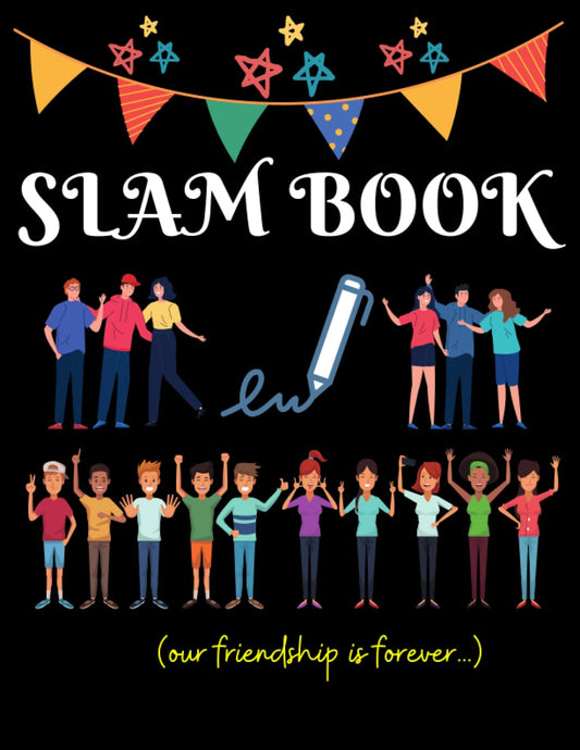 SLAM BOOK for friends and classmates: My SLAM BOOK - 839