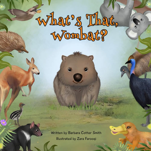 What’s That Wombat?: A Funny Rhyming, Read Aloud Picture Book for Kids ages 0-5 (Animals of the World) - 2716