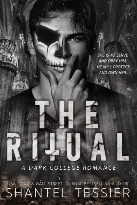 The Ritual: A Dark College Romance - 9722