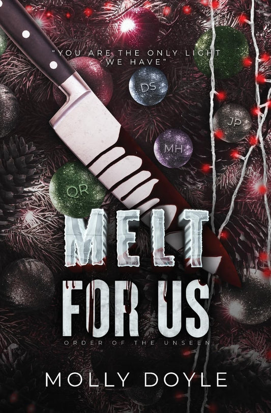 Melt For Us (Order of the Unseen) - 7871