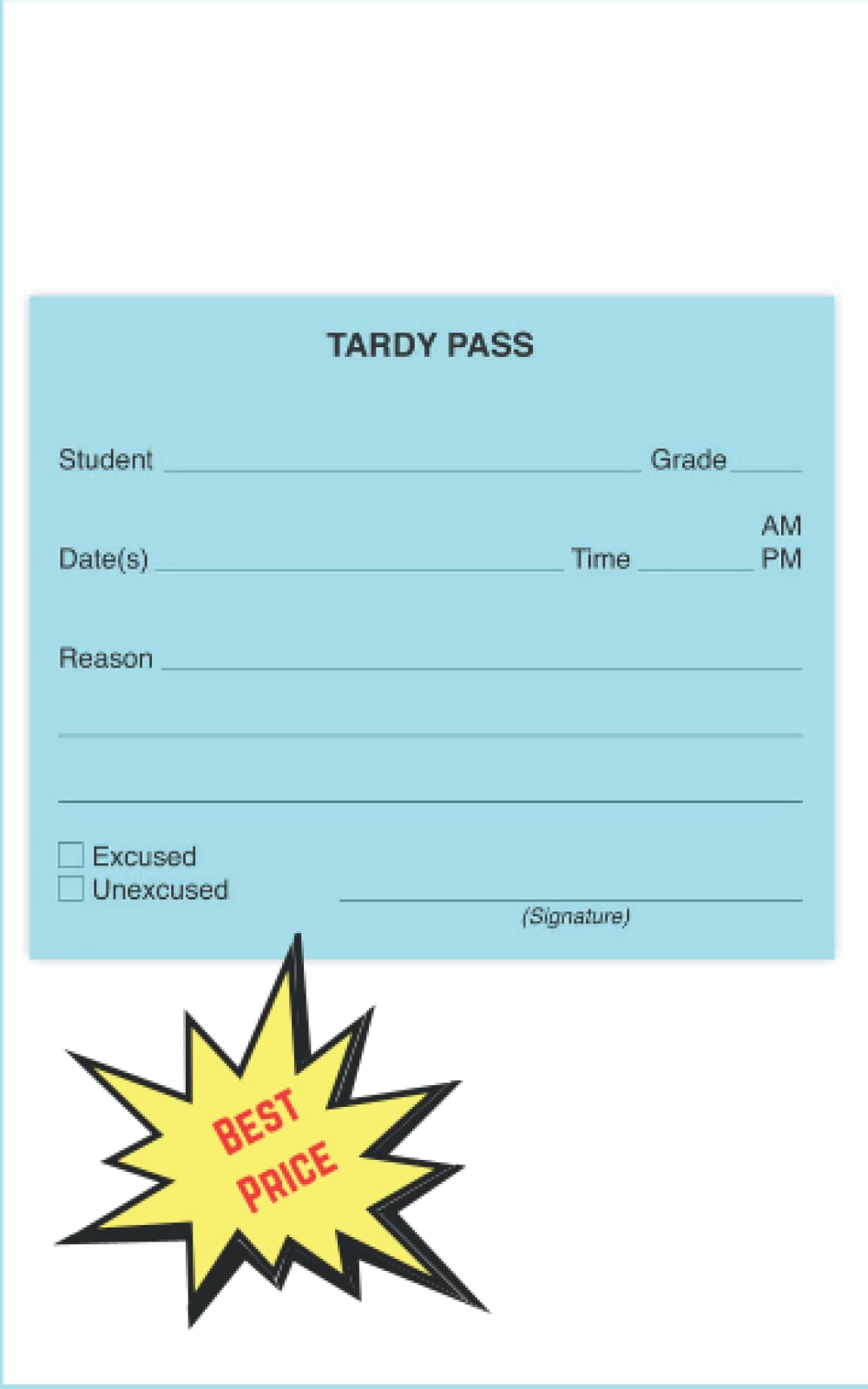 Tardy Pass Pad to School Notes to School | Notepads for Parents of Students | Notes to Teacher | School Pads | Excuse Pad | Stationery for School ... ... for Parents: Absent-Tardy Pass For Student - 6188