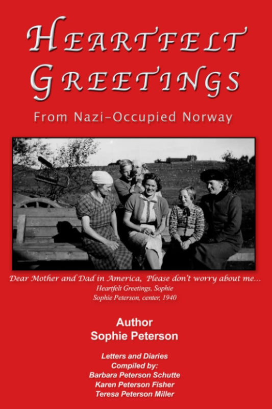 Heartfelt Greetings: From Nazi-Occupied Norway