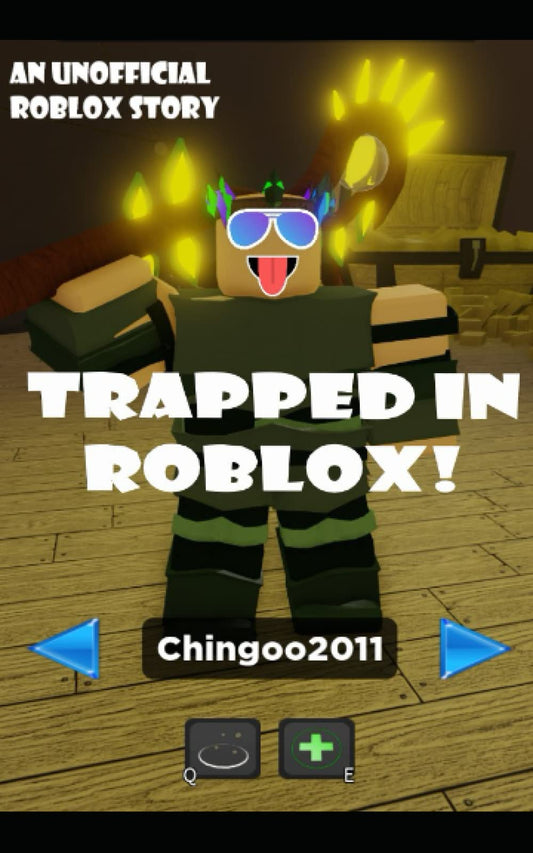 Trapped in Roblox!: An UnOfficial Roblox Kid Production - 3658