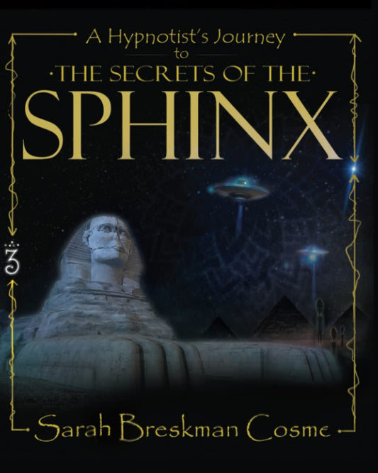 A Hypnotist’s Journey to The Secrets of The Sphinx - 5631