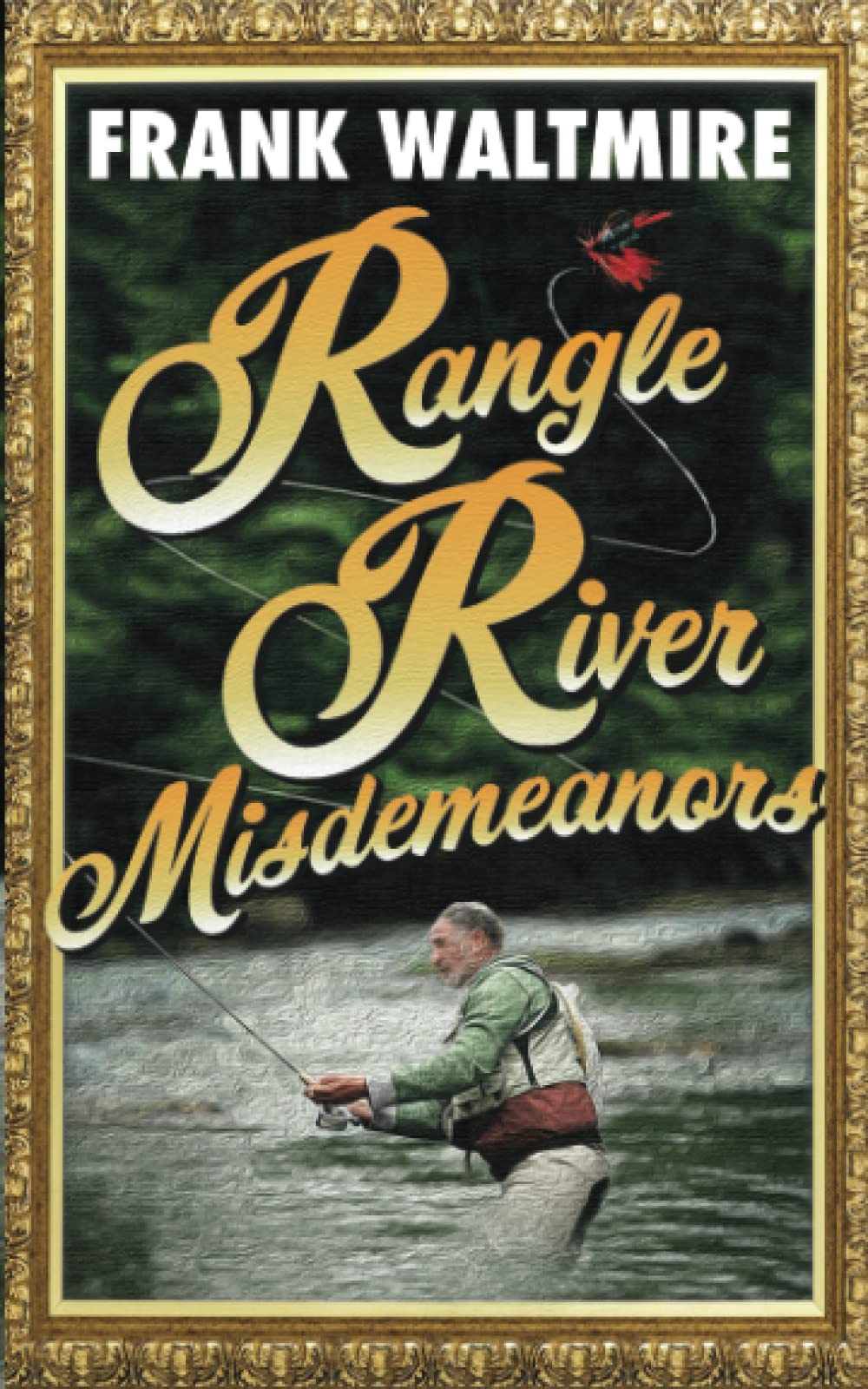 Rangle River Misdemeanors