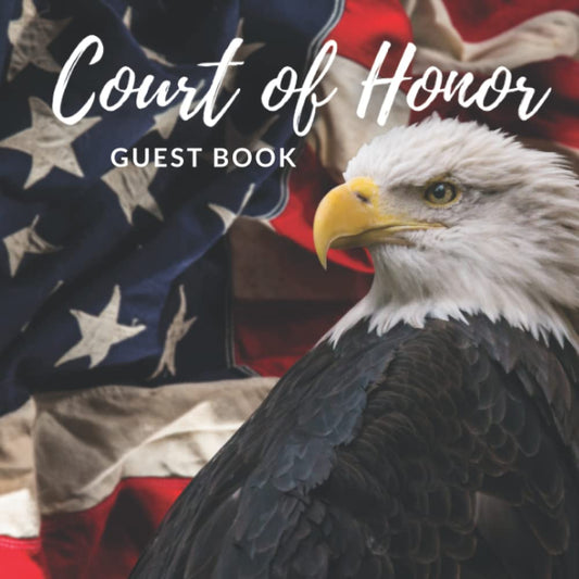 Court of Honor Guest Book: Eagle Scout Ceremony - For Guest Sign-in - 2324