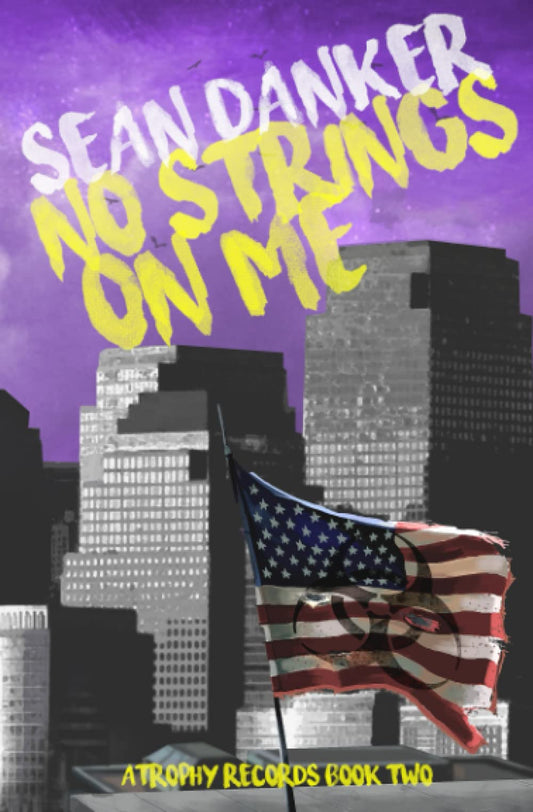 No Strings On Me (Atrophy Records)