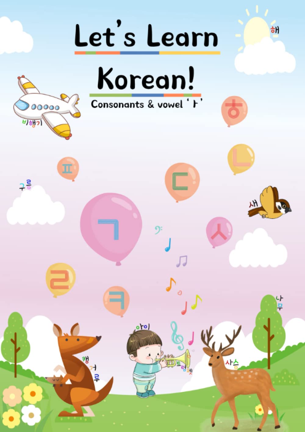 Let's Learn Korean!: Consonants & Vowel
