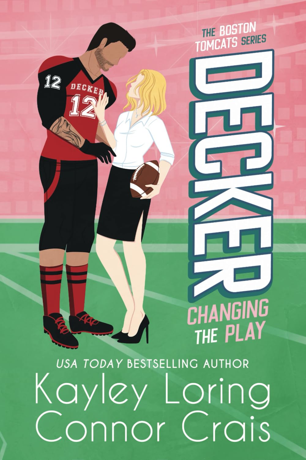 DECKER: Changing the Play (The Boston Tomcats)