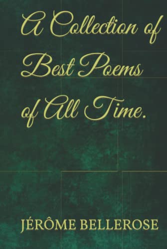 A Collection of Best Poems of All Time. - 9822