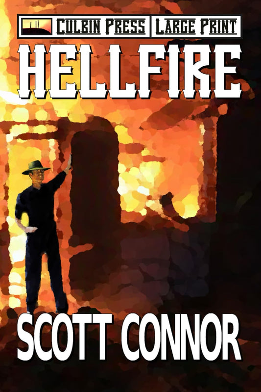 Hellfire: Large Print (Lincoln Hawk Large Print) - 7329