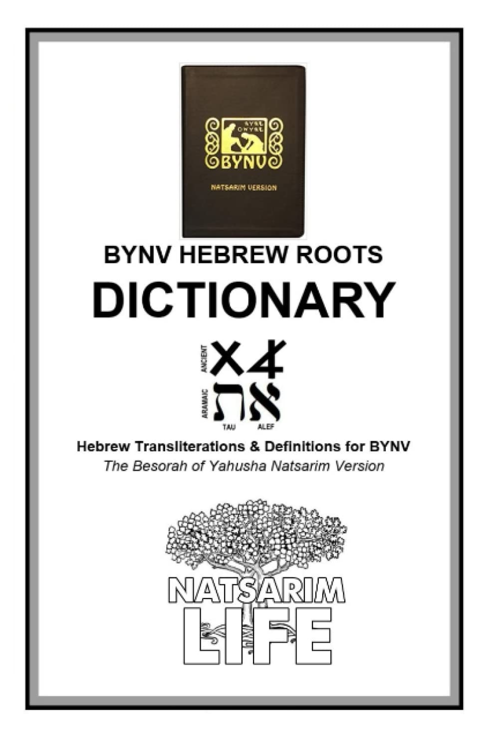 BYNV HEBREW ROOTS DICTIONARY
