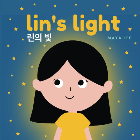 Lin's Light: A Bilingual Storybook (English - Korean)
