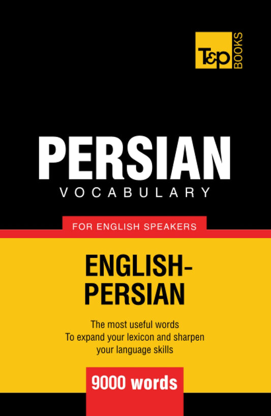 Persian vocabulary for English speakers - 9000 words (American English Collection) - 9861