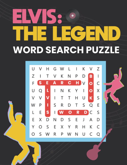 Elvis: The Legend music word search puzzle.: Great Country Music Word Scrambles about Elvis. Large print word puzzle for adults and rock music lovers. ... Great music gift for your friends or family. - 66