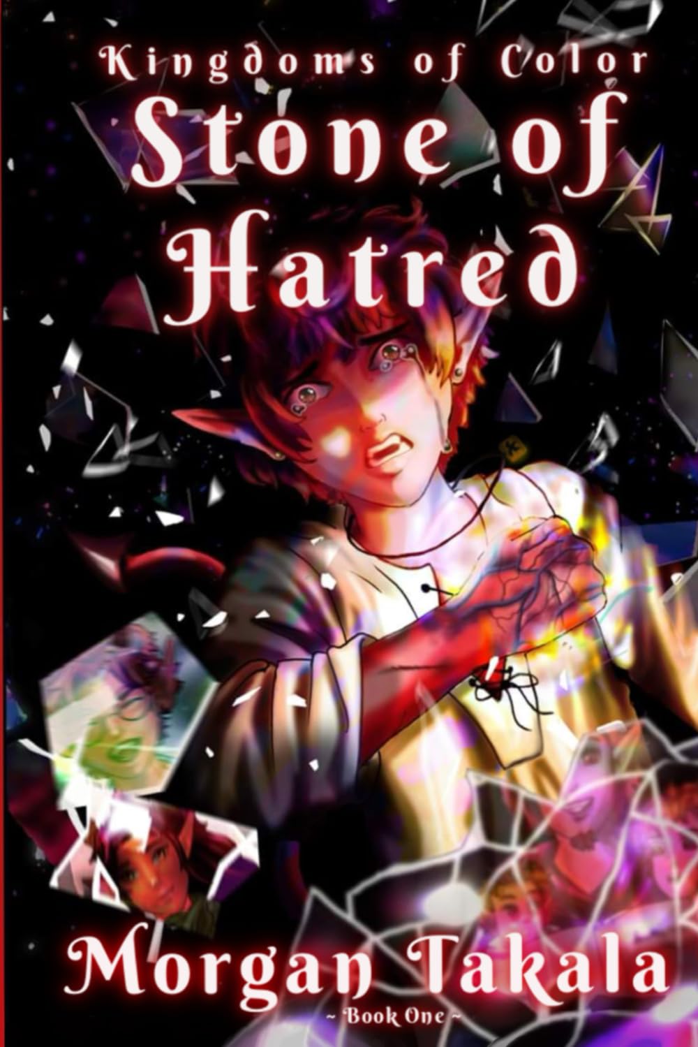 Stone of Hatred (Kingdoms of Color)