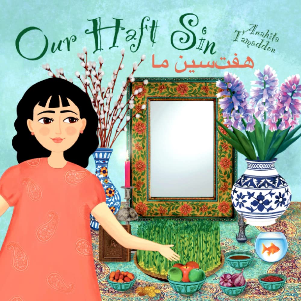 Our Haft Sin: (In English & Persian) (My Persian Family) - 3055