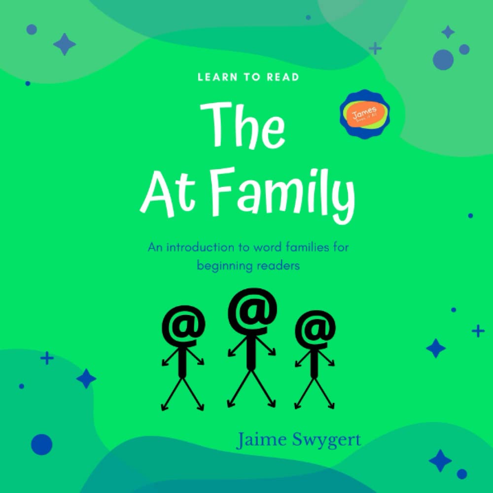 Learn to Read The At Family: An introduction to word families for beginning readers. - 4828