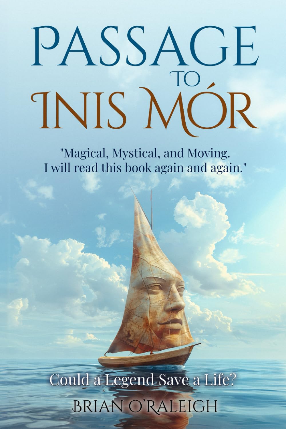 Passage to Inis Mór: Could a Legend Save a Life? - 947