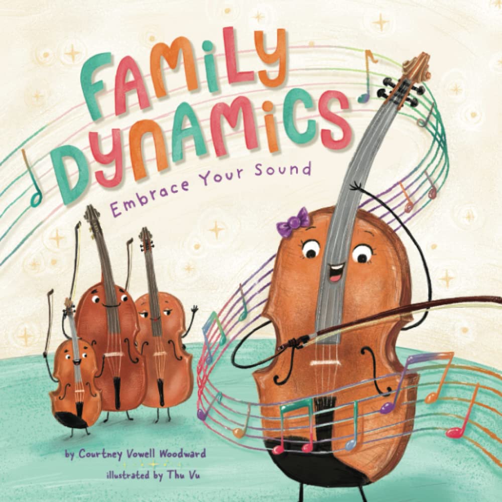 Family Dynamics: Embrace Your Sound (The Family Dynamics Series)