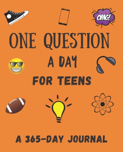 ONE QUESTION A DAY JOURNAL FOR TEENS: A 365 Day Journal With Fun, Creative And Thought-provoking Questions For Creativity And Self-reflection - 1970