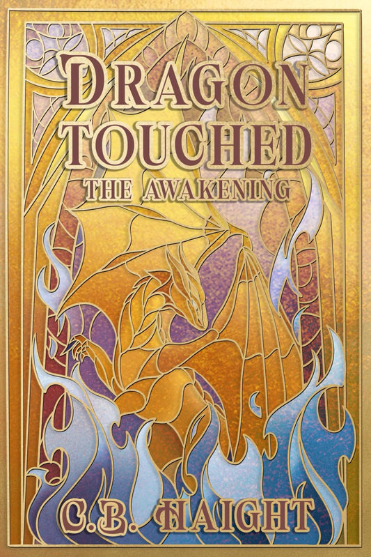 Dragon Touched: The Awakening