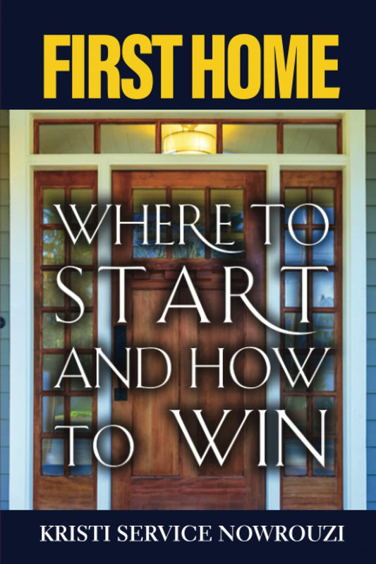 First Home: Where to Start and How to Win - 5456