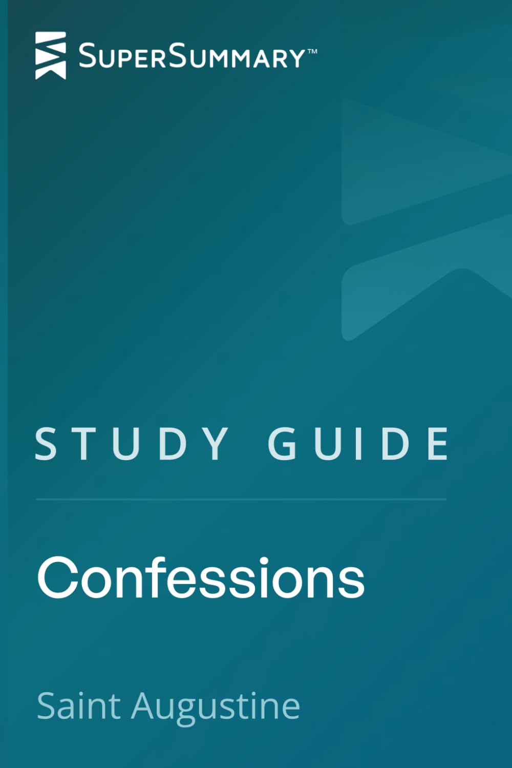 Study Guide: Confessions by Saint Augustine (SuperSummary)