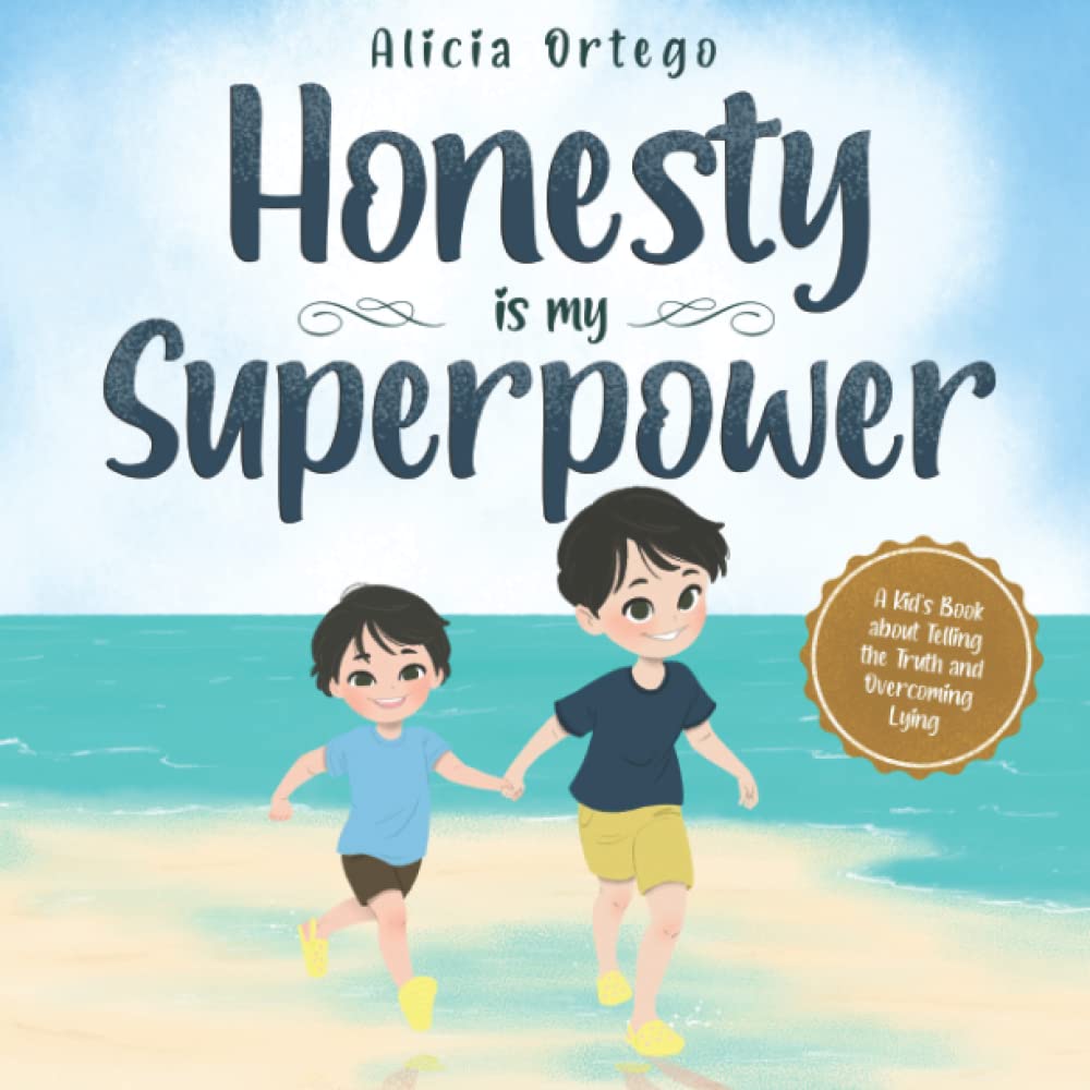 Honesty is my Superpower: A Kid’s Book about Telling the Truth and Overcoming Lying (My Superpower Books) - 4709